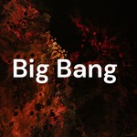 Logo of the podcast Big Bang Podcast Big Bang