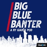 Logo of the podcast Big Blue Banter: A New York Giants Football Podcast