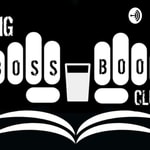 Logo of the podcast Big Boss Book Club Podcast Big Boss Book Club