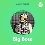 Podcast Big Boss Podcast