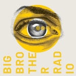 Logo of the podcast Big Brother Radio Podcast Big Brother Radio