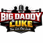 Logo of the podcast Big Daddy & Luke: Two Les. one Leck. Podcast Big Daddy & Luke: Two Les. one Leck.