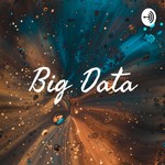 Logo of the podcast Big Data Podcast Big Data