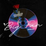 Logo of the podcast Big Fan Podcast Big Fan