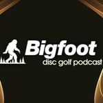 Logo of the podcast Big Foot Disc Golf Podcast Podcast Big Foot Disc Golf Podcast