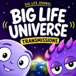 Logo of the podcast Big Life Universe: Transmissions (Free Preview Feed) Podcast Big Life Universe: Transmissions (Free Preview Feed)