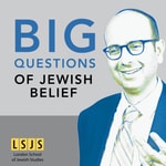 Big Questions of Jewish Belief Big Questions of Jewish Belief