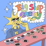 Big Slurp Energy Podcast Big Slurp Energy