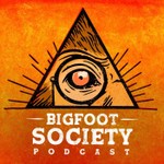 Bigfoot Society Podcast Bigfoot Society