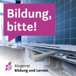 Bildung, bitte! Bildung, bitte!