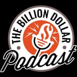 Logo of the podcast Billion Dollar Podcast with Joe White and Cain Daniel Podcast Billion Dollar Podcast with Joe White and Cain Daniel