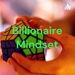 Logo of the podcast Billionaire Mindset Podcast Billionaire Mindset