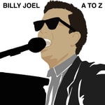 Logo of the podcast Billy Joel A to Z Logo of the podcast Billy Joel A to Z