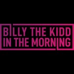 Logo of the podcast Billy The Kidd In The Morning Podcast Billy The Kidd In The Morning