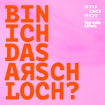 Bin ich das Arschloch? Podcast Bin ich das Arschloch?