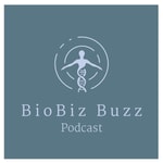 Podcast BioBiz Buzz
