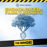 Logo of the podcast BioHacked: Family Secrets Podcast BioHacked: Family Secrets