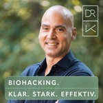 Logo of the podcast Biohacking. Klar. Stark. Effektiv. Podcast Biohacking. Klar. Stark. Effektiv.