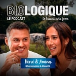Logo of the podcast Biologique - De l'assiette à la ferme Podcast Biologique - De l'assiette à la ferme