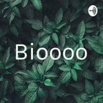 Logo of the podcast Bioooo Podcast Bioooo