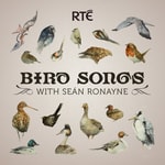 Logo of the podcast Bird Songs with Seán Ronayne Podcast Bird Songs with Seán Ronayne