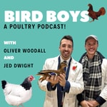 Logo of the podcast BirdBoys - A Poultry Podcast! Podcast BirdBoys - A Poultry Podcast!