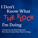 Logo of the podcast Birding By Ear - I Don't Know What the Flock I'm Doing Podcast Birding By Ear - I Don't Know What the Flock I'm Doing