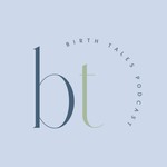 Birth Tales Podcast Birth Tales
