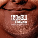 Logo of the podcast Bisou à demain Podcast Bisou à demain