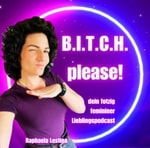 BITCH please! BITCH please!