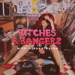 Logo of the podcast Bitches & Bangerz Podcast Bitches & Bangerz