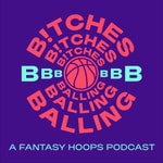 Logo of the podcast Bitches Be Balling Podcast Bitches Be Balling