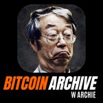 Logo of the podcast Bitcoin Archive w Archie Podcast Bitcoin Archive w Archie