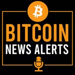 Bitcoin News Alerts | Daily BTC News Podcast Bitcoin News Alerts | Daily BTC News