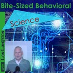 Logo of the podcast Bite-Sized Behavioral Science Podcast Bite-Sized Behavioral Science