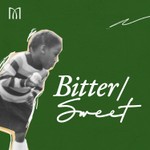 Podcast Bitter/Sweet