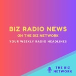 Logo of the podcast Biz Radio News Podcast Biz Radio News