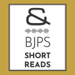 Logo of the podcast BJPS Short Reads Podcast BJPS Short Reads