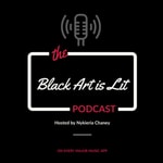 Logo of the podcast Black Art is Lit Podcast Black Art is Lit