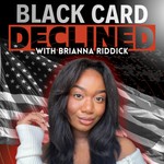 Logo of the podcast Black Card Declined Podcast Black Card Declined
