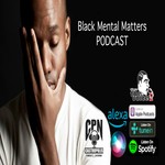 Logo of the podcast Black Mental Matters Podcast Black Mental Matters