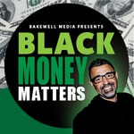 Logo of the podcast Black Money Matters Podcast Black Money Matters