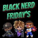Logo of the podcast Black Nerd Fridays Podcast Black Nerd Fridays