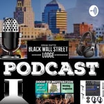 Logo of the podcast Black Wall Street Lodge PodCast Podcast Black Wall Street Lodge PodCast