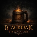 Logo of the podcast Blackoak the Adventures Podcast Blackoak the Adventures