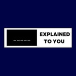 Logo of the podcast (Blank) Explained To You Podcast (Blank) Explained To You