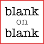 Logo of the podcast Blank on Blank Podcast Blank on Blank