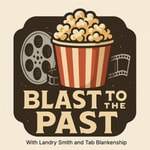 Podcast Blast to the Past