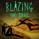 Logo of the podcast Blazing the Trail Podcast Blazing the Trail