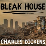 Bleak House - Charles Dickens Bleak House - Charles Dickens